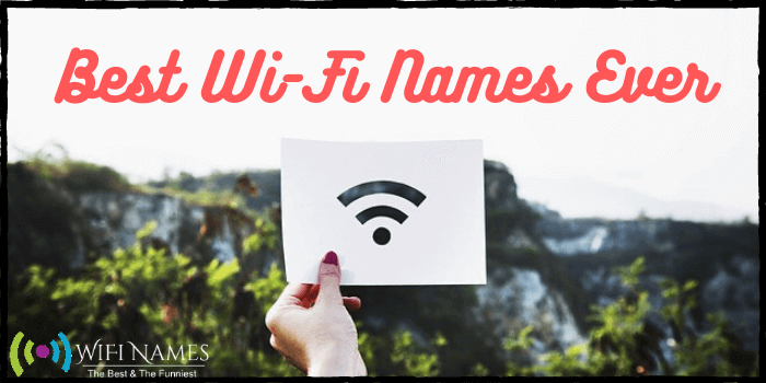 Best Wi Fi Names For Network SSID