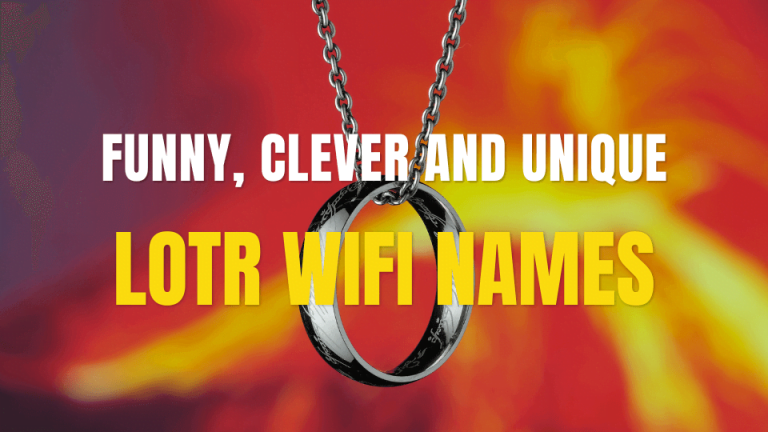 100+ Funny, Clever Lord of the Rings WiFi Names 2024 📣