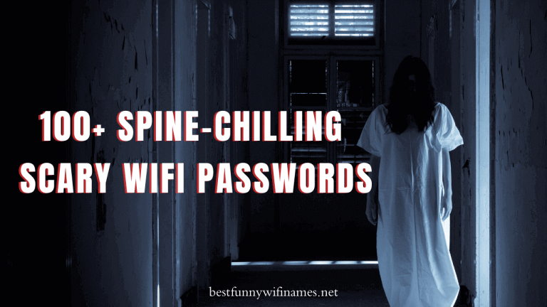 Best Spine-Chilling Scary WiFi Passwords